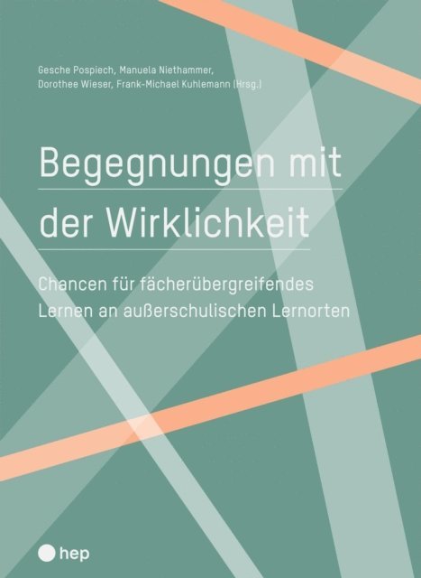 Frank-Michael Kuhlemann, Dorothee Wieser, Manuela Niethammer, Gesche Pospiech - Begegnungen mit der Wirklichkeit (E-Book), E-bok