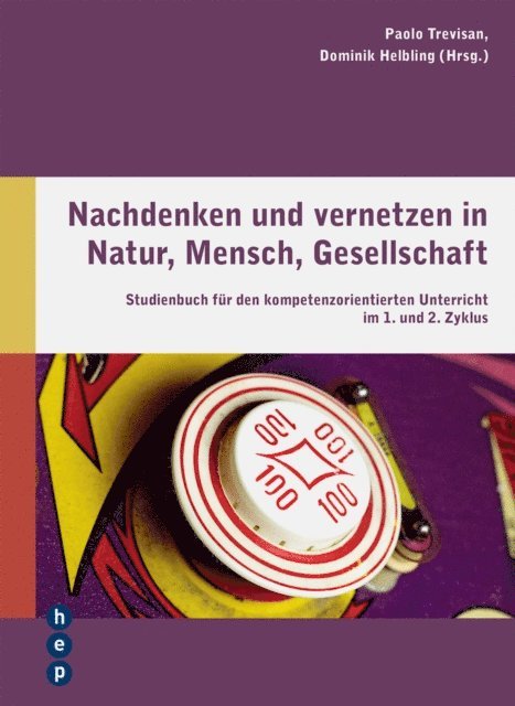 Dominik Helbling, Paolo Trevisan - Nachdenken und vernetzen in Natur, Mensch, Gesellschaft (E-Book), E-bok