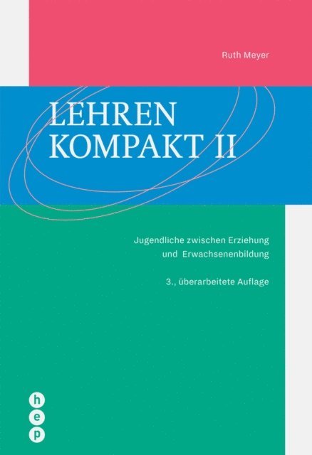 Ruth Meyer - Lehren kompakt II (E-Book), E-bok