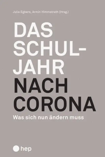 Julia Egbers, Armin Himmelrath - Das Schuljahr nach Corona (E-Book), E-bok. Tillgänglighet: Lägg i varukorg