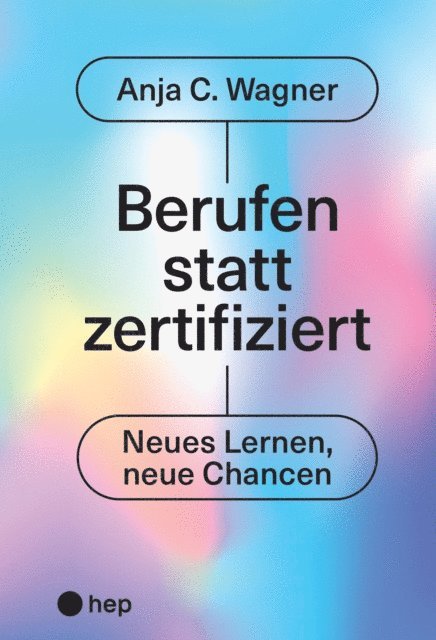 Anja C. Wagner - Berufen statt zertifiziert (E-Book), E-bok. Tillgänglighet: Lägg i varukorg