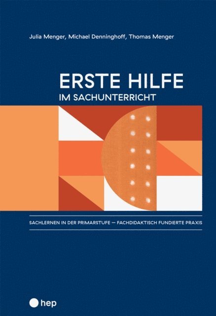 Thomas Menger, Michael Denninghoff, Julia Menger - Erste Hilfe im Sachunterricht (E-Book), E-bok