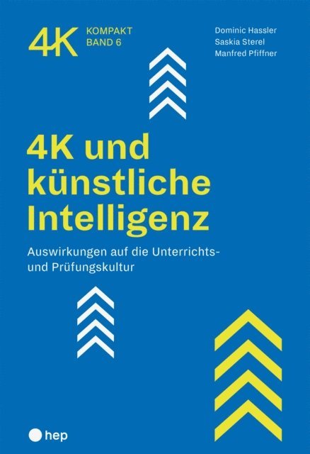 Manfred Pfiffner, Saskia Sterel, Dominic Hassler - 4K und künstliche Intelligenz (E-Book), E-bok