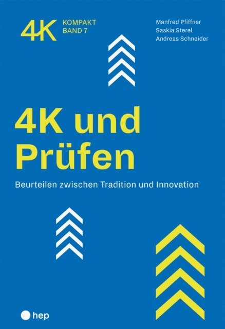 Andreas Schneider, Saskia Sterel, Manfred Pfiffner - 4K und Prüfen (E-Book), E-bok