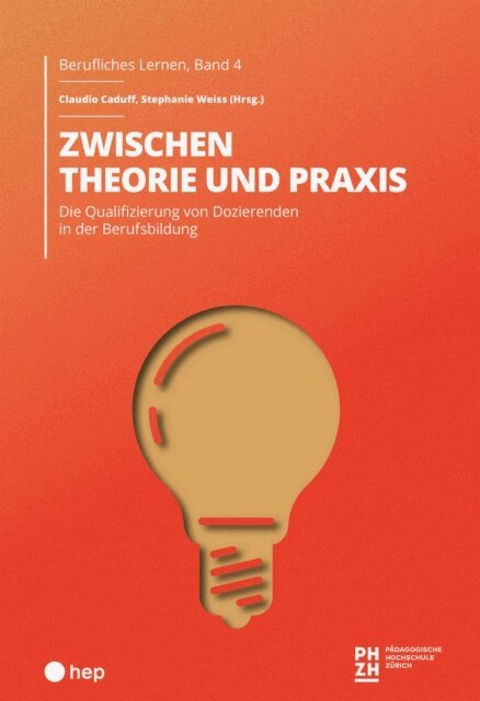 Stephanie Weiss, Claudio Caduff - Zwischen Theorie und Praxis (E-Book), E-bok