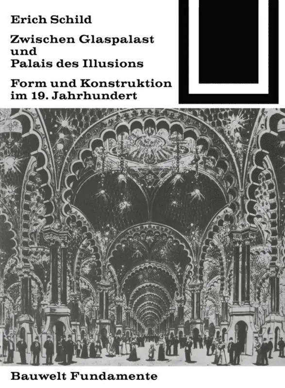 Erich Schild - Zwischen Glaspalast Und Palais Des Illusions, Häftad. Tillgänglighet: Tillfälligt slut