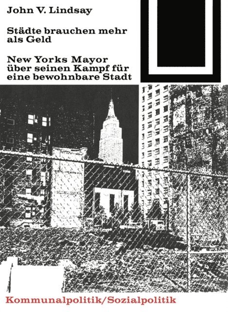 John V. Lindsay - Städte brauchen mehr als Geld, E-bok
