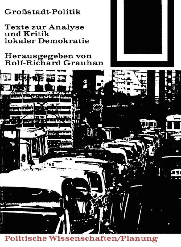 Rolf-Richard Grauhan - Großstadt-Politik., Häftad. Tillgänglighet: Tillfälligt slut