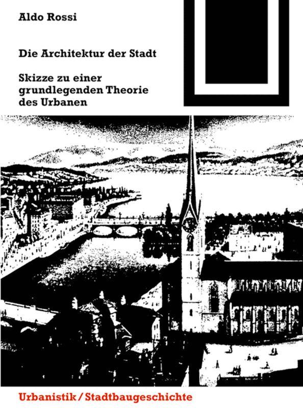 Aldo Rossi - Die Architektur Der Stadt, Häftad. Tillgänglighet: Tillfälligt slut