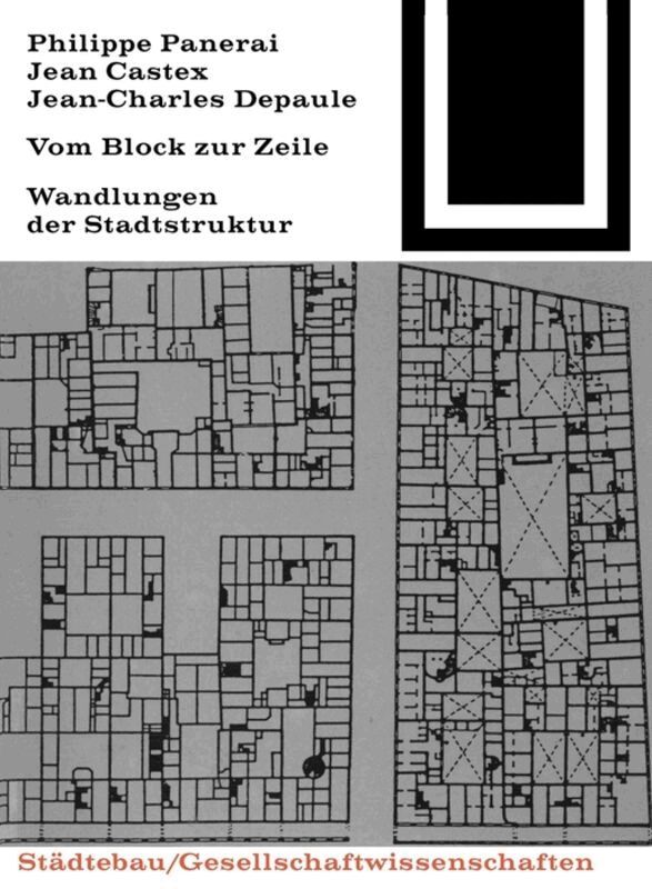 Philippe Panerai, Jean Castex, Jean-Charles Depaule - Vom Block Zur Zeile, Häftad. Tillgänglighet: Tillfälligt slut