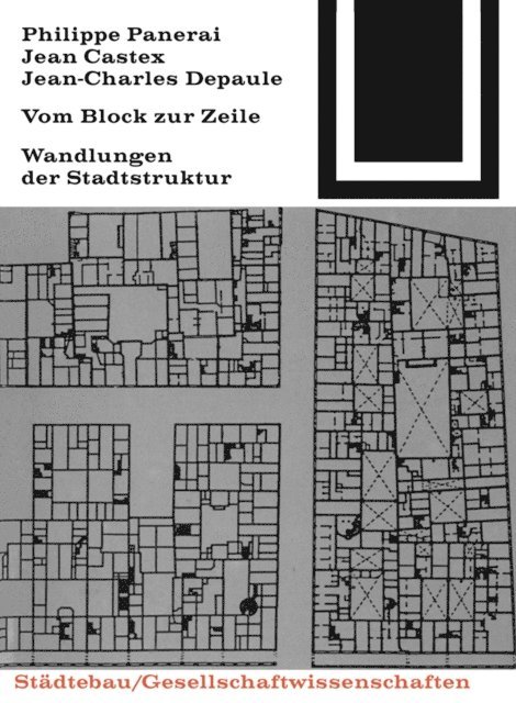 Jean-Charles Depaule, Jean Castex, Philippe Panerai - Vom Block zur Zeile, E-bok