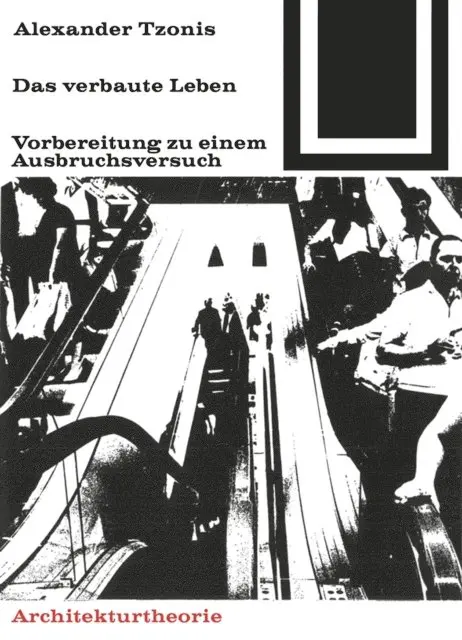 Alexander Tzonis - Das verbaute Leben, E-bok. Tillgänglighet: Lägg i varukorg