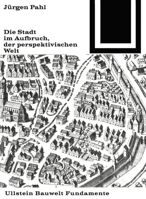 Jurgen Pahl - Die Stadt im Aufbruch der perspektivischen Welt, E-bok. Tillgänglighet: Lägg i varukorg
