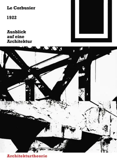 Fondation Le Corbusier - 1922 – Ausblick auf eine Architektur, E-bok. Tillgänglighet: Lägg i varukorg