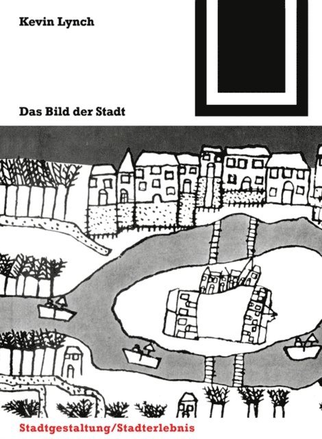Kevin Lynch - Das Bild der Stadt, E-bok