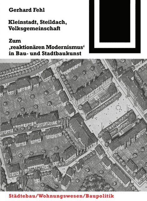 Gerhard Fehl - Kleinstadt, Steildach, Volksgemeinschaft, E-bok. Tillgänglighet: Lägg i varukorg