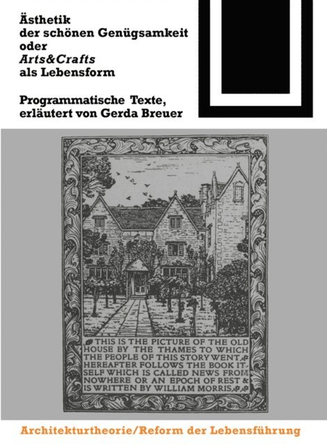 Gerda Breuer - Ästhetik der schönen Genügsamkeit oder Arts and Crafts als Lebensform, E-bok