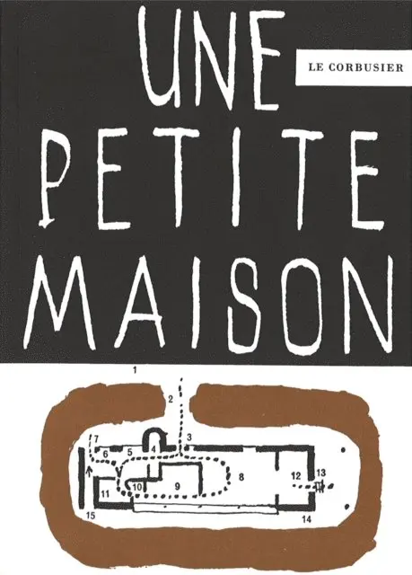 Fondation Le Corbusier - Une petite maison, E-bok. Tillgänglighet: Lägg i varukorg