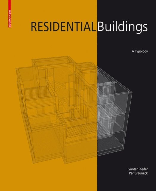 Per Brauneck, Gunter Pfeifer - Residential Buildings, E-bok