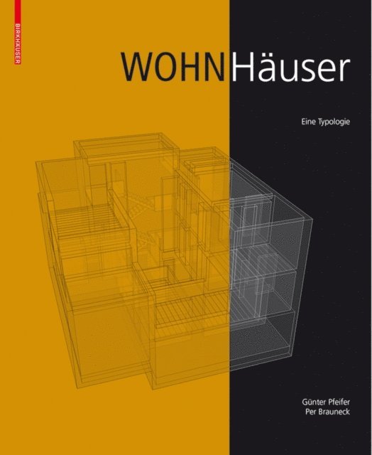 Per Brauneck, Gunter Pfeifer - Wohnhäuser, E-bok
