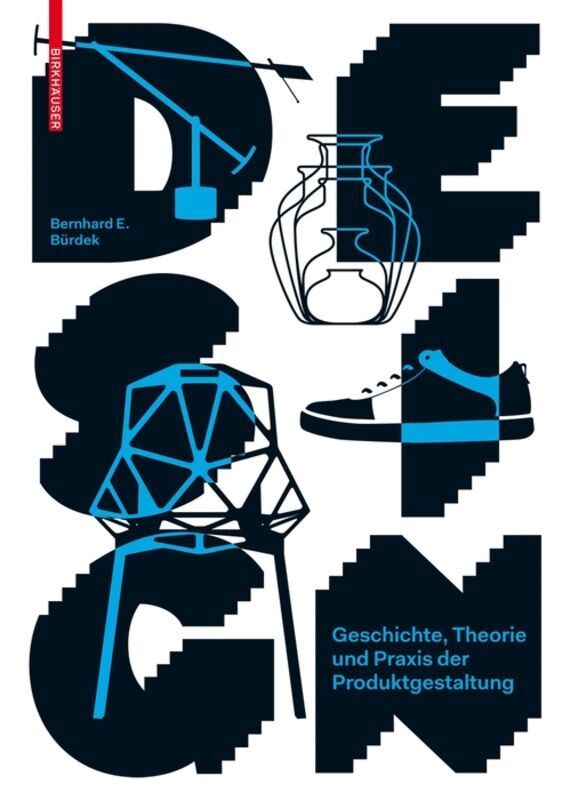 Bernhard E. Bürdek - Design, Inbunden