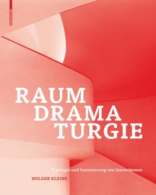 Holger Kleine - Raumdramaturgie, E-bok