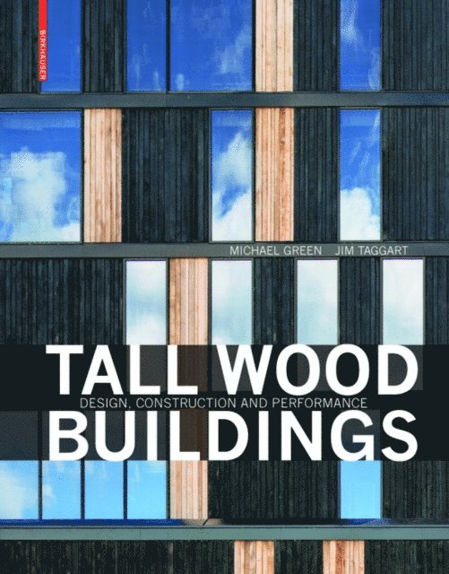 Jim Taggart, Michael Green - Tall Wood Buildings, E-bok