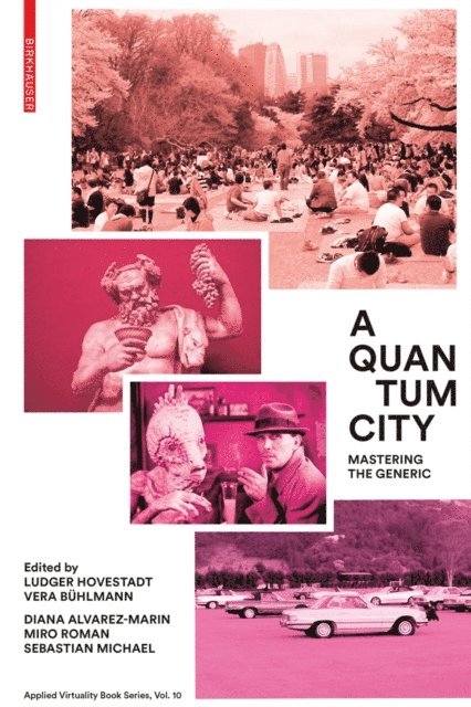 Vera Buhlmann, Ludger Hovestadt - Quantum City, E-bok