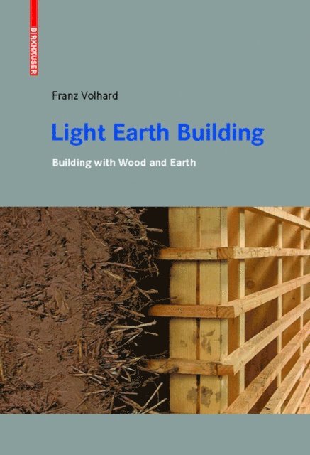 Franz Volhard - Light Earth Building, E-bok