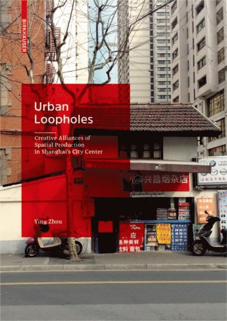 Ying Zhou - Urban Loopholes, E-bok