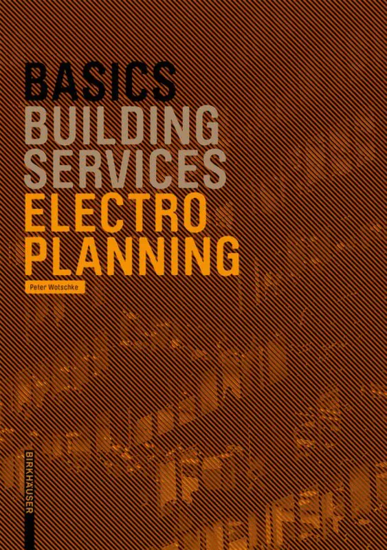 Peter Wotschke, Bert Bielefeld - Basics Electro Planning, Häftad. Tillgänglighet: Tillfälligt slut