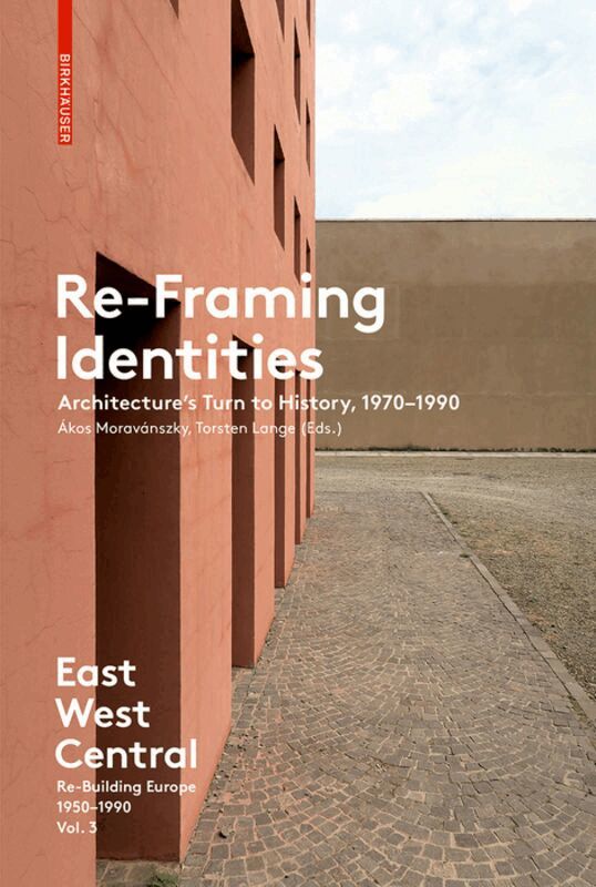 Ákos Moravánszky, Torsten Lange - Re-Framing Identities, Häftad. Tillgänglighet: Tillfälligt slut