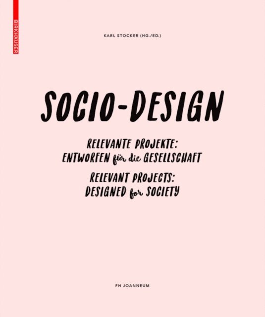 FH Joanneum Gesellschaft mbH, Karl Stocker - Sozio-Design / Socio-Design, E-bok