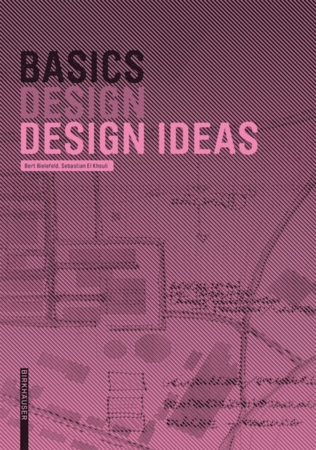 Sebastian El Khouli, Bert Bielefeld - Basics Design Ideas, E-bok