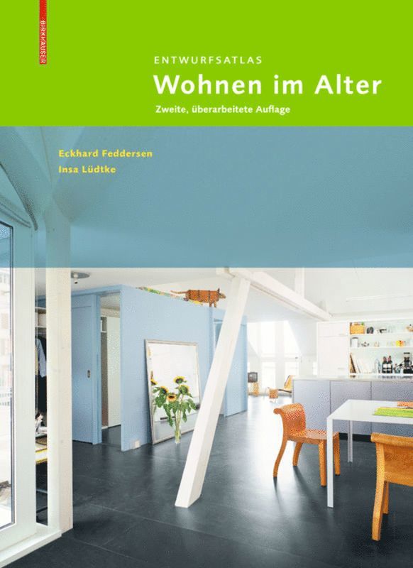 Eckhard Feddersen, Insa Lüdtke - Entwurfsatlas Wohnen Im Alter, Häftad. Tillgänglighet: Tillfälligt slut