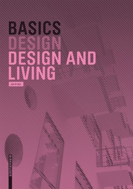Jan Krebs - Basics Design and Living, E-bok