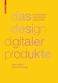 Das Design digitaler Produkte