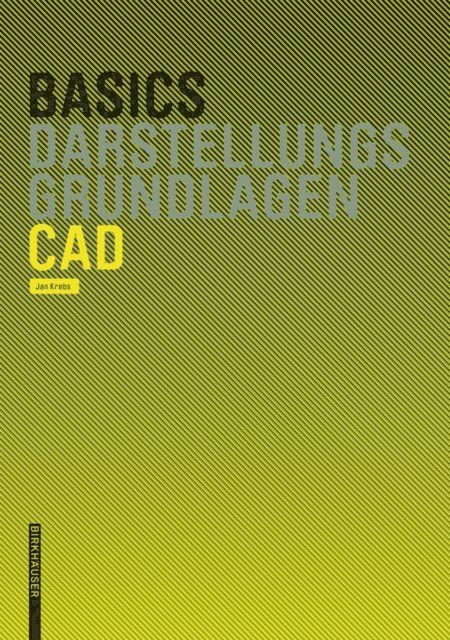 Jan Krebs - Basics CAD, E-bok