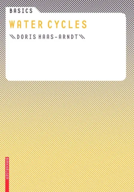 Doris Haas-Arndt - Basics Water Cycles, E-bok. Tillgänglighet: Lägg i varukorg