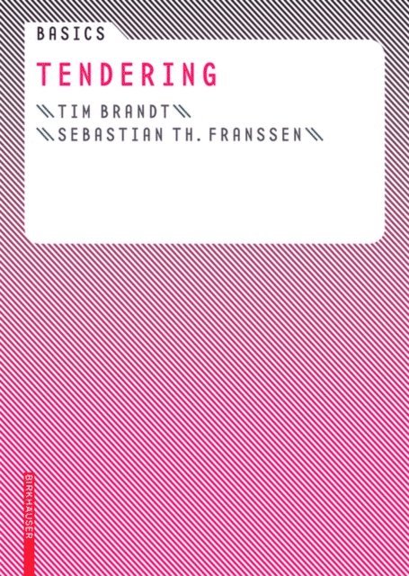 Sebastian Franssen, Tim Brandt - Basics Tendering, E-bok. Tillgänglighet: Lägg i varukorg