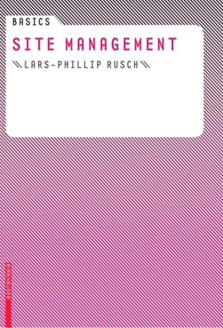 Lars-Phillip Rusch - Basics Site Management, E-bok