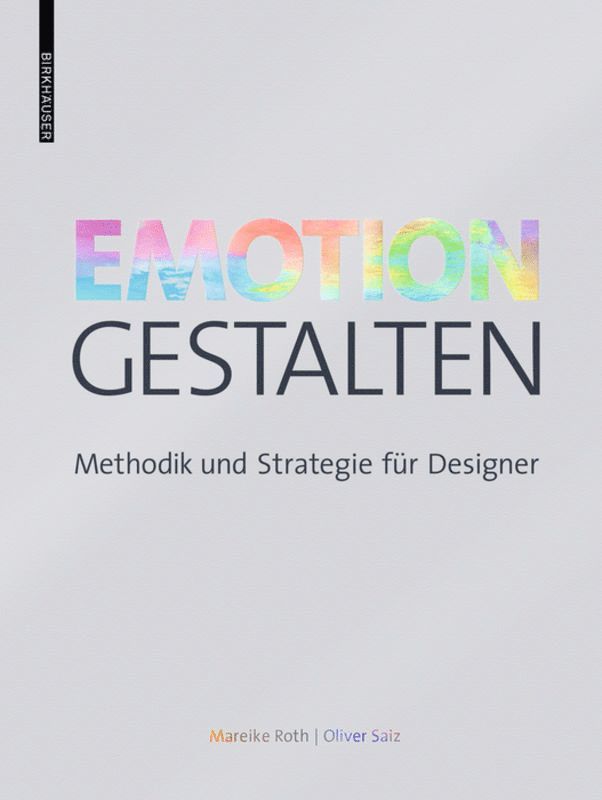 Mareike Roth, Oliver Saiz - Emotion gestalten, Inbunden. Tillgänglighet: Tillfälligt slut