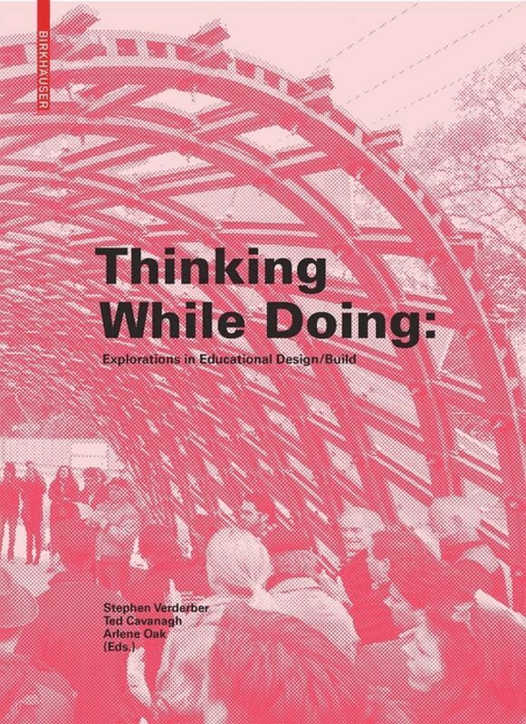 Stephen Verderber, Ted Cavanagh, Arlene Oak - Thinking While Doing, Inbunden