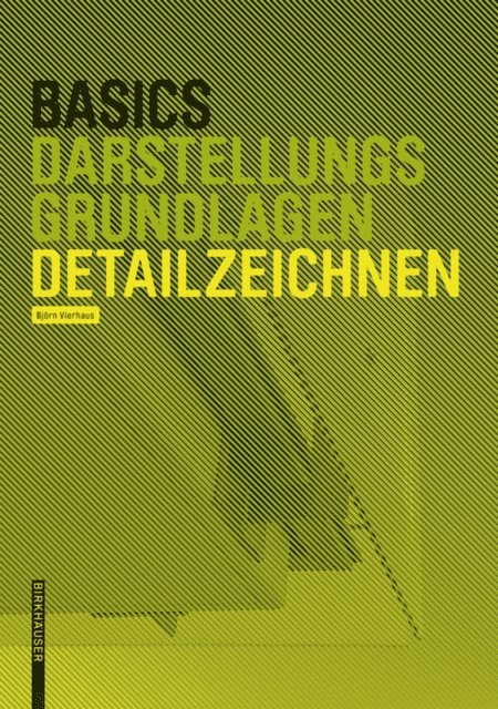 Bert Bielefeld - Basics Detailzeichnen, E-bok