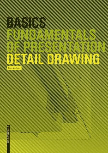 Bert Bielefeld - Basics Detail Drawing, E-bok