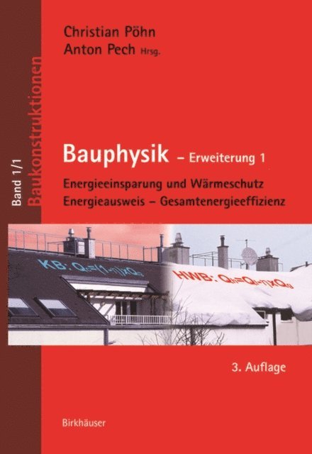 Anton Pech, Christian Pohn, Anton Pech - Bauphysik, E-bok