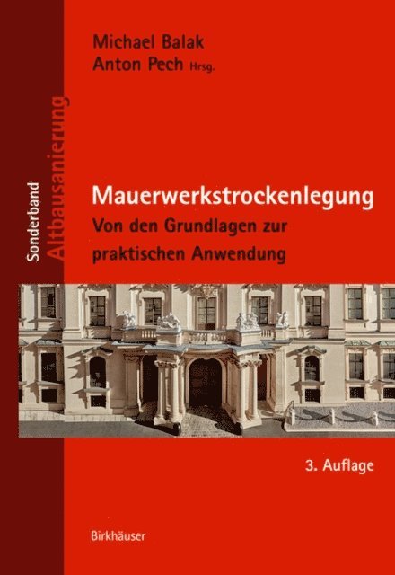 Anton Pech, Michael Balak - Mauerwerkstrockenlegung, E-bok