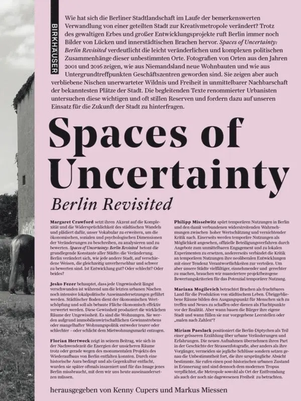 Kenny Cupers, Markus Miessen - Spaces of Uncertainty - Berlin revisited, Häftad. Tillgänglighet: Tillfälligt slut