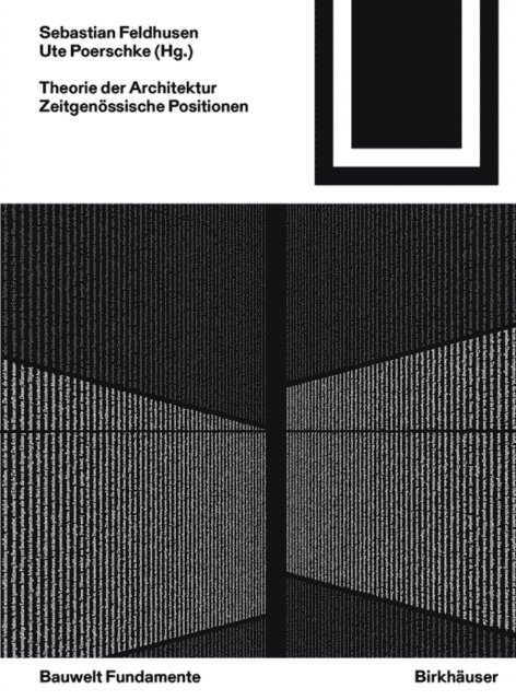Ute Poerschke, Sebastian Feldhusen - Theorie der Architektur, E-bok