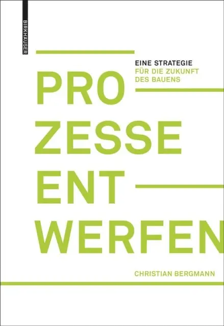 Christian Bergmann - Prozesse entwerfen, E-bok. Tillgänglighet: Lägg i varukorg